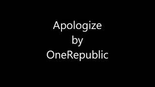 OneRepublic - Apologize Lyrics