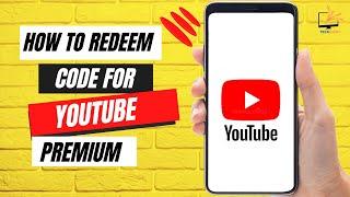 How to Redeem Code For YouTube Premium