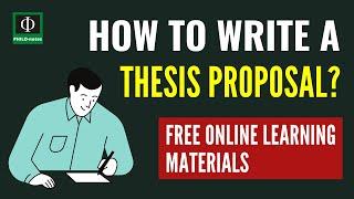 How to Write a Thesis Proposal?