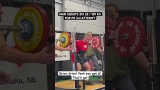 MAN SQUATS 351 LB / 159 KG FOR PR 3rd ATTEMPT | Powerlifting Motivation | #shorts #squat