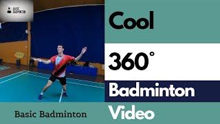 Basic Badminton - 360° Badminton Video