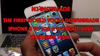 How to downgrade Iphone 5 to iOS 6 without SHSH, n1ghtshade tool downgrade the first world supported