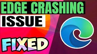 How To Fix Microsoft Edge Crashing Issue | Reset Microsoft Edge in Windows 10 [2021]