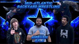 Mid-Atlantic Backyard Wrestling Ambush Ep. 5 - Lockdown Contender Gauntlet