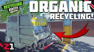 Our Recycling Center Got A BOOST With ORGANICS !
