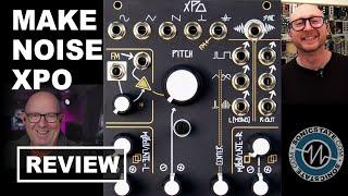 Makenoise XPO  Oscillator - 2 UP SonicLAB Review