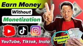 How To Earn Money From Tiktok, YouTube, Instagram Without Monetization