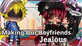 Making Our BOYFRIENDS JEALOUS Prank  Gacha Club  #gacha #gachaclub