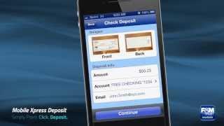 Mobile Xpress Deposit - Demo | F&M Trust