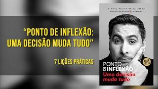 Ponto de Inflexão - 7 LIÇÕES PRÁTICAS