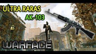 Warface Ultra Raras AK-103