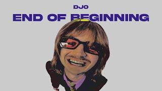 djo - end of beginning (slowed & reverbed)