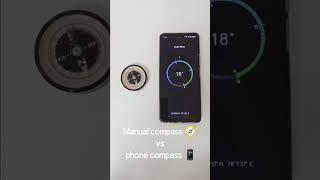 Manual compass  vs Phone compass  #ozorp #shorts #trending #trend