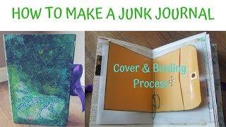 HOW TO MAKE A JUNK JOURNAL | COVER AND BINDING PROCESS