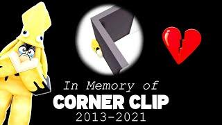 Corner Clip Tribute in ROBLOX! (2013-2021)