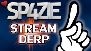  Stream Derp - #145 FAT FINGERS