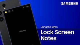 Use S Pen to write quick notes on the Lock screen | Samsung US