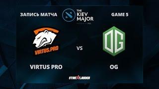 VirtusPro vs OG, Game 5, The Kiev Major Play-Off Grand-Final