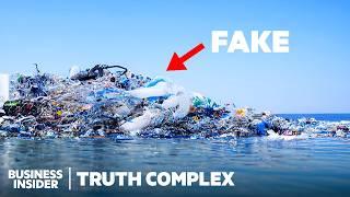 You're Being Lied To About Ocean Plastic | Truth Complex | Business Insider