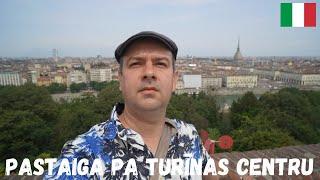 Turīnas centrs, Itālija. Piedzīvojumi ar Andri Vlogs Nr14