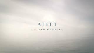 Ajeet - Water and Sky with Sam Garrett (Official Lyric Video)