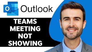 Teams Meeting Not Showing in Outlook in 2024 | Outlook Tips and Tricks