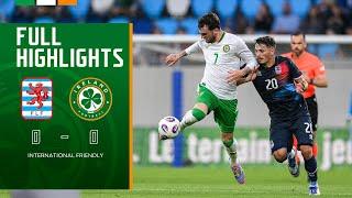 HIGHLIGHTS | Luxembourg 0-0 Ireland | International Friendly