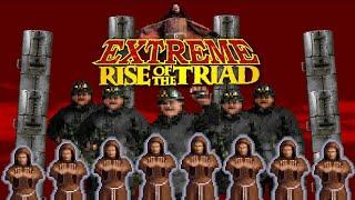 EXTREME Rise of the Triad - You Do Not Belong Here