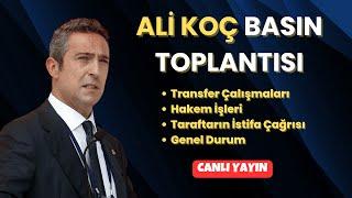 Ali Koç Basın Toplantısı | Basın Toplantısı Canlı Yayın ve Değerlendirme