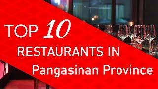 Top 10 best Restaurants in Pangasinan Province, Philippines