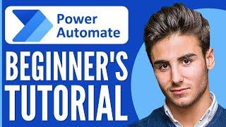 Microsoft Power Automate Tutorial For Beginners 2024 (Step-by-Step)