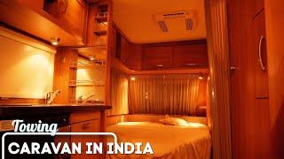 Towing Caravan in India | Motorhome Adventures