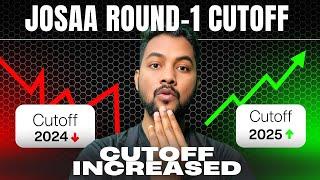 Shockng Round-1 Cutoff Shocked  Me|Josaa Counselling 2025 Round-1 Cutoff|Josaa Counselling 2025