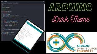 DARK THEME for Arduino IDE!!