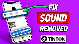 How To Fix TikTok Sound Removed / Muted (2024) Updated)