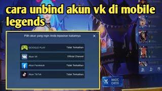 cara unbind akun vk mobile legends cara melepas akun VK di mobile legends 2024