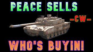 Peace Sells Leclerc Ares Proto Whos Buyin! -CW- ll Wot Console - World of Tanks Modern Armour