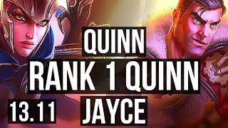 QUINN vs JAYCE (TOP) | Rank 1 Quinn, 1400+ games, 6 solo kills | KR Challenger | 13.11