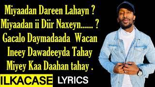 Khadar Hanad Hees Cusub ┇ Miyaad Ii Diir Naxeyn ┇ Lyrics 2020