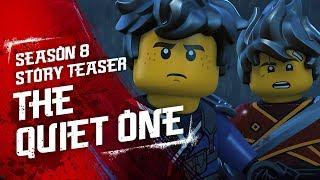 The Quiet One - LEGO NINJAGO - Season 8 Teaser