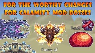 How "For The Worthy" Seed Changes the Bosses from Calamity Mod