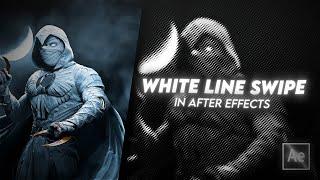 Smooth white line swipe transition ; After Effects Tutorial ; kratosxaep