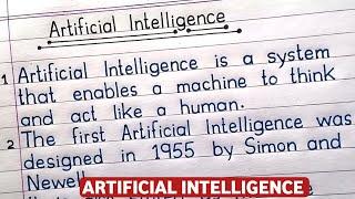 10 lines on Artificial Intelligence || What is Artificial Intelligence || Artificial Intelligence ||