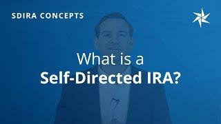 What is a Self-Directed IRA? | Alternative Investing | Equity Trust