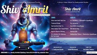 Shiv Amrit: A Symphony to Glorify God Shiva | Full Spiritual Album | Music Godlywood Studio