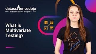 What is Multivariate Testing? | Data Science in Minutes