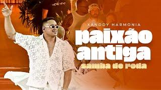 Xanddy Harmonia - Paixão Antiga