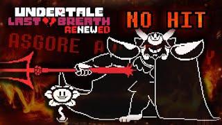 Undertale Last Breath Renewed - Asgore and Flowey [NO HIT!] (Second Ever)