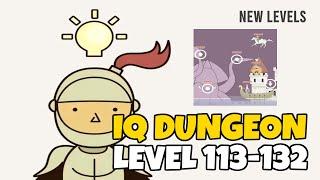 IQ Dungeon Level 113-132 Walkthrough