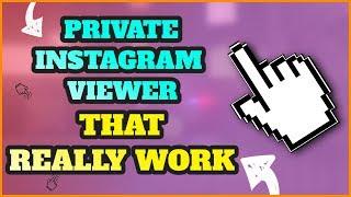 Private Instagram Viewer App - Method That Really Work  [NO DOWNLOADS]